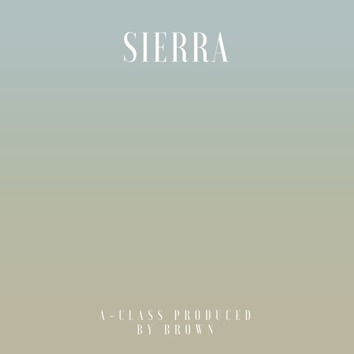 Sierra Featuring A-Class