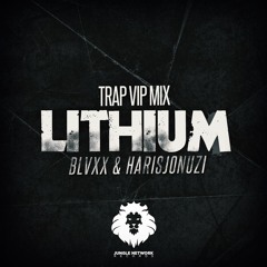 BLVXX & HarisJonuzi - Lithium (Trap VIP Mix)