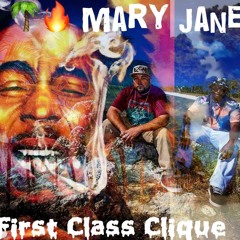 First Class Clique - "Mary Jane" produced by Yondo