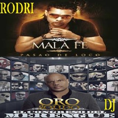 Mix Mala Fe y Oro Solido Rodri Dj