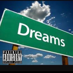 Dreams
