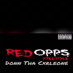 Donn Tha Cxrleone - Red Opps Freestyle