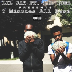 3 BABY feat. Lil Quez - 2 minutes all bars