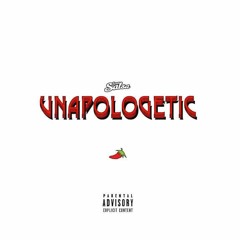 Unapologetic prod. J. Glaze