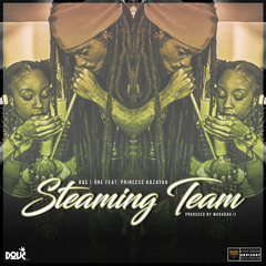 Ras I-Dre - Steaming Team (Feat. Princess Kazayah) [DM020]