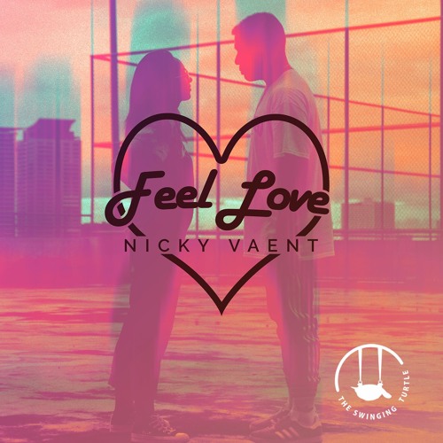 Nicky Vaent - Feel Love