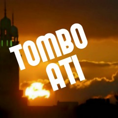 TOMBO ATI (Hip-Hop Jawa)