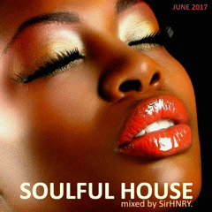 Soulful House Mix / June 2017