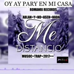 OY AY PARY EN MI CASA(Official Music Video)·TRAP·