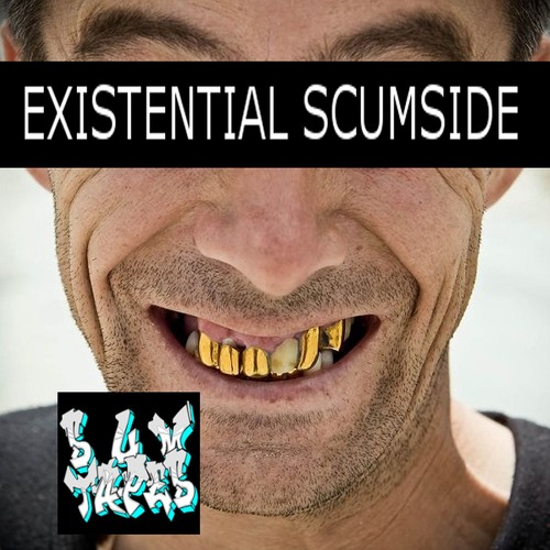 Existential Scumside (The Loath Tapes)