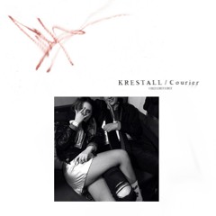 KRESTALL / Courier–Утро ночью (prod. BUTTERS YK)