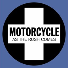 Motorcycle - As The Rush Comes (Sunset Remix) [2015] FREE DOWNLOAD