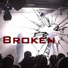 Broken