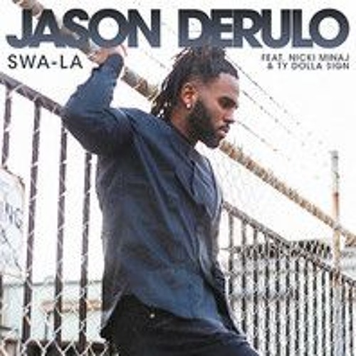 Stream Jason Derulo - Swalla (feat Nicki Minaj & Ty Dolla $ign) [Oihan  Moreno remix] by Oihan Moreno Remixes | Listen online for free on SoundCloud