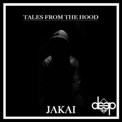 [TGS Exclusive] Jakai - Tales From The Hood (Original Mix)