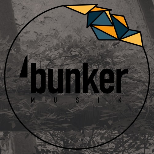 Bunkerfunk#015 by Maista Lampe