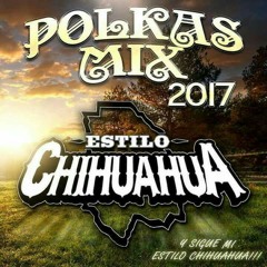 Estilo Chihuahua - Polkas MIX 2017-1.mp3