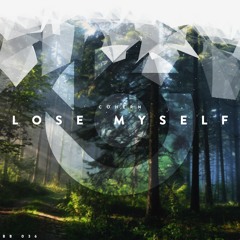 Cohern - Lose Myself [BlueBird Release] (Buy = Free Download!)