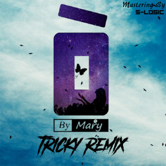 Mary-Wae (Tricky Remix)