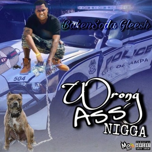 Wrong Ass Nigga