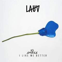 Lauv - I Like Me Better (92 Sounds Remix)