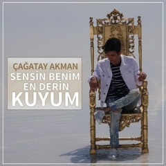 Çagatay Akman - Sensin Benim En Derin Kuyum ( DJTAN Remix )
