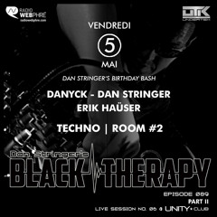 Danyck | Dan Stringer | Erik Haüser - Black Therapy EP089 (Part II)