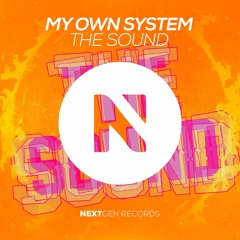 My Own system - The Sound (Original Mix)