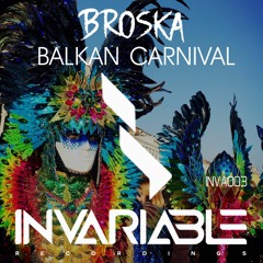 [Full preview] Broska - Balkan Carnival (Original Mix)