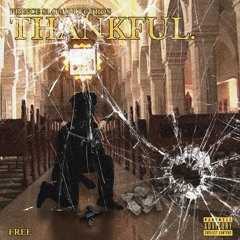 Thankful Feat. Slomo (Prince Slomo Records)