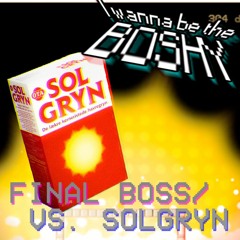 I Wanna Be the Boshy Soundtrack - Final Boss/Vs. Solgryn