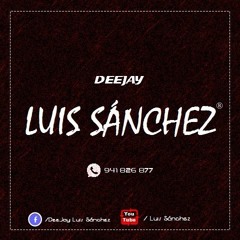 Set LuissanchezDj - Mix 2O!7