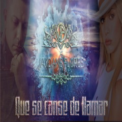 Que Se Canse De Llamar Jaxdane Flores( Cover Los Plebes Del Rancho De Ariel Camacho)