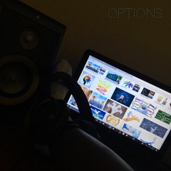 Options [prod. @faifalicious]