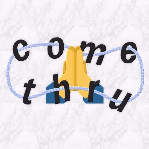 Come Thru Mix (Curby Daniels)