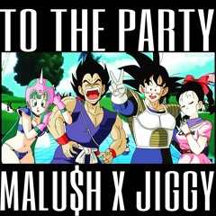 To The Party (Feat. Jiggy) Prod.BirdieBands