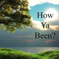 How Ya Been (FOR SALE!! CHECK DESC! CHEAP!!!)