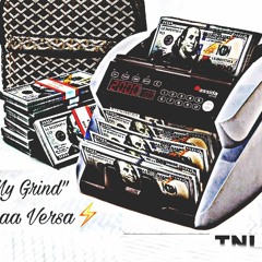 On My Grind - La Versa