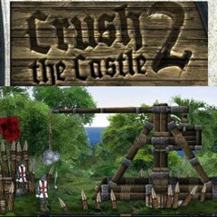 Crush The Castle 2 [REMIX]