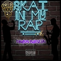 Skat In My Rap (Prod. RicandThadeus)