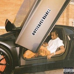 🦋Travis Scott ~ Butterfly Effect (Instrumental)🦋 (reprod. by cinco©)