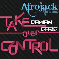 Take Over Control (Damian Care Bootleg) [FREE DOWNLOAD]