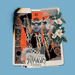 Strangers // Halsey ft Lauren Jauregui