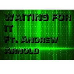 Deceptive - Waiting for it (ft. Andrew Arnold)