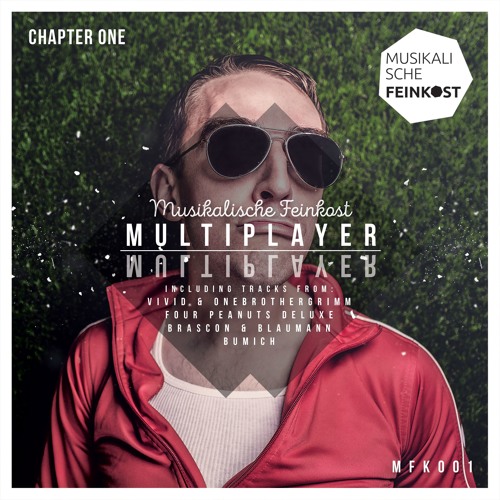 [MFK001] - Multiplayer Chapter One (Mixed By Kirill Bukka)