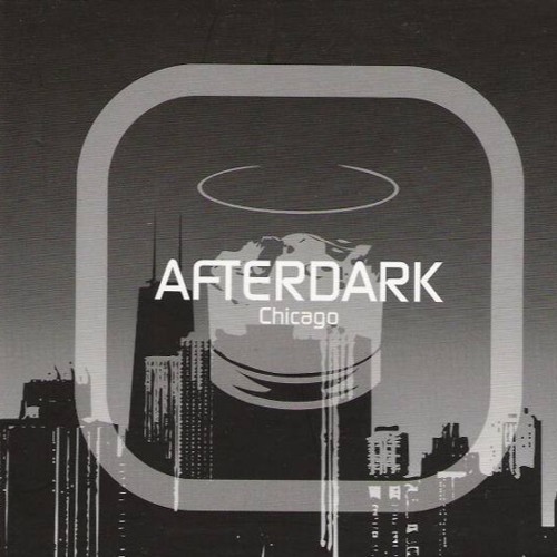 415 - Afterdark - Chicago mixed by The Ananda Project (2005)