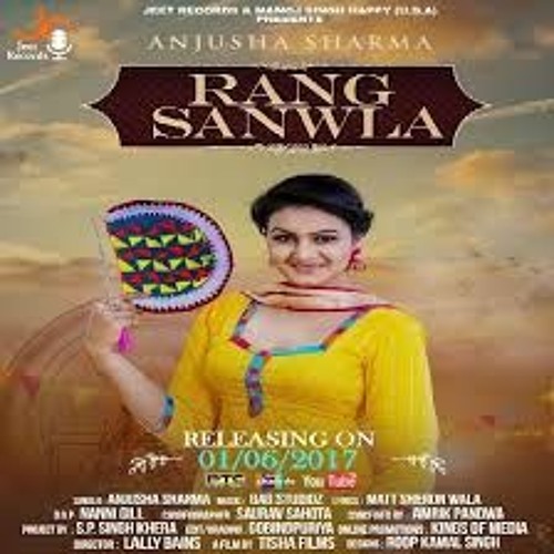 Rang Sanwla anjusha sharma