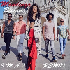 Mandinga - Besame ( Smax Remix )