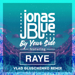 By Your Side (Vlad Gluschenko Remix)