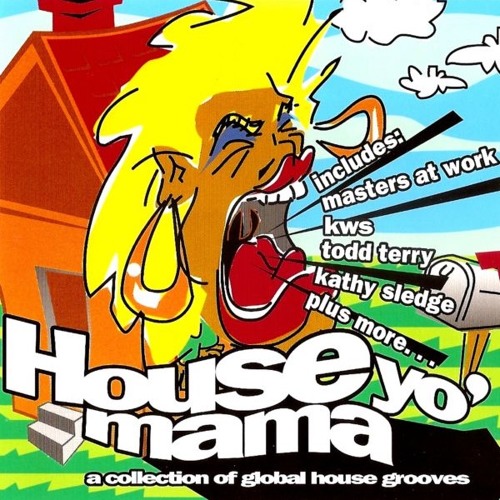Stream 416 - House Yo Mama (1995) by The Classic Mix CD Series